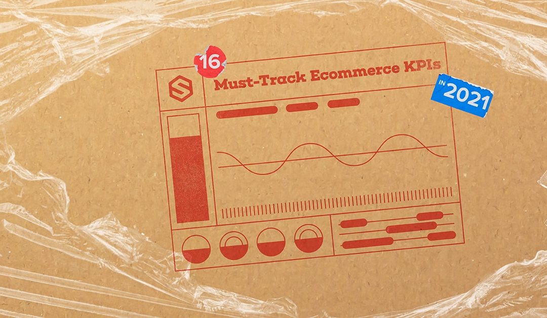 16 Must-Track Ecommerce KPIs in 2021