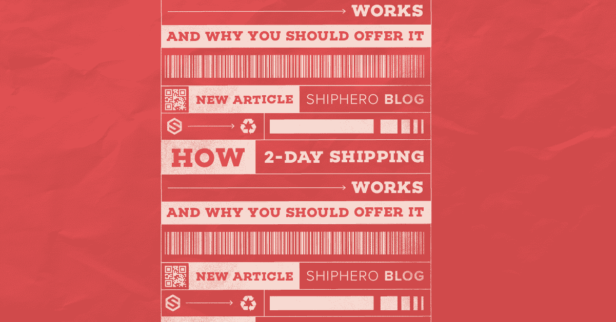 What is 2 day shipping?