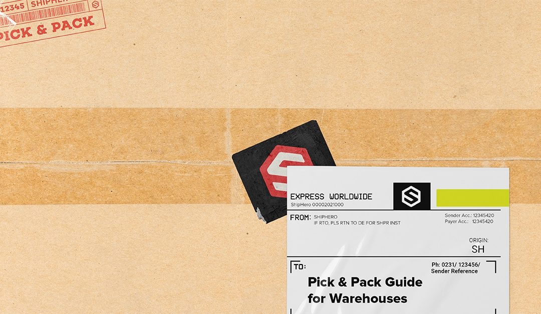 ShipHero: Pick and Pack Guide for Warehouses