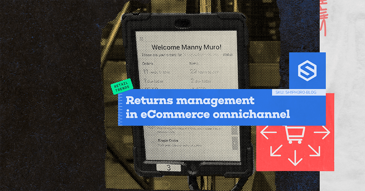 Returns Management in eCommerce Omnichannel Blog Graphic