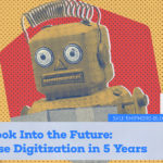 photo of an old toy robot with the title warehouse digitization in 5 years written across the bottom.