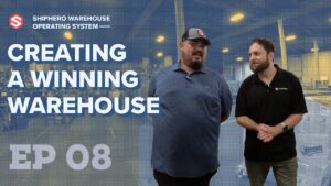 Title card for Ep08 of Warehouse Operating System Series: Creating a winning warehouse