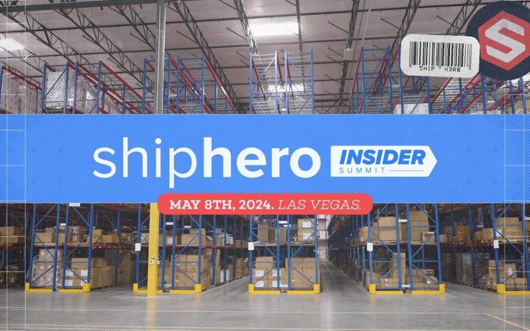 ShipHero Insider Summit Las Vegas 2024